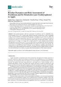 Residue Dynamics and Risk Assessment of Prochloraz and Its Metabolite 2,4,6-Trichlorophenol in Apple