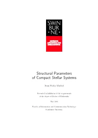 Structural Parameters of Compact Stellar Systems