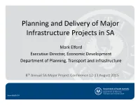 Planning and Delivery of Major Infrastructure Projects in SA
