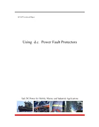 Using D.C. Power Fault Protectors