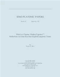 What Is a Chinese "Dialect/Topolect"? -- Reflections on Some Key Sino-English Linguistic Terms