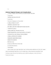 Anterior Segment Surgery and Complications CATARACT EXTRACTION and INTRAOCULAR LENS IMPLANTATION