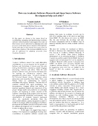 How Can Academic Software Research and Open Source Software Development Help Each Other?