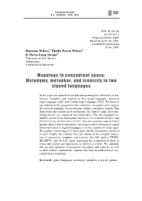 Metonymy, Metaphor, and Iconicity in Two Signed Languages