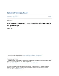 Epistemology in Uncertainty: Distinguishing Science and Faith in the Quantum Age