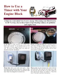 How to Use a Timer with Your Engine Block