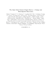 I. Design and First-Quarter Discoveries
