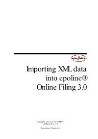 Importing XML Data Into Epoline Online Filing