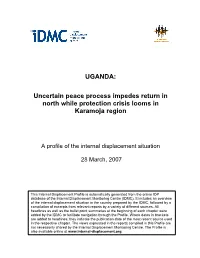 UGANDA: Uncertain Peace Process Impedes Return in North While