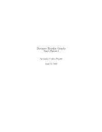 Distance Regular Graphs Simply Explained