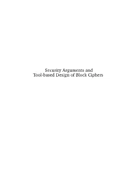 Security Arguments and Tool-Based Design of Block Ciphers
