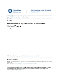 The Implications of Pop-Star Practices on the Future of Intellectual Property