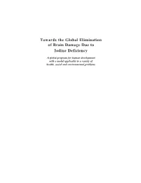 Towards the Global Elimination of Brain Damage Due to Iodine Deficiency