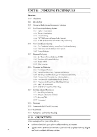 Unit 11 Indexing Techniques