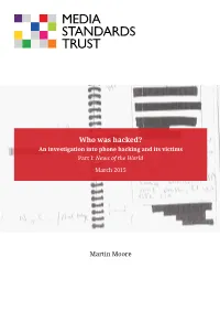 Who Was Hacked? an Investigation Into Phone Hacking and Its Victims Part I: News of the World