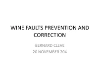 Wine Faults Prevention and Correction