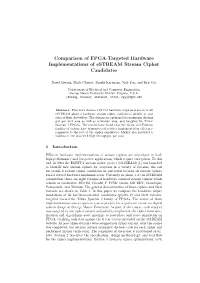 Comparison of FPGA-Targeted Hardware Implementations of Estream Stream Cipher Candidates