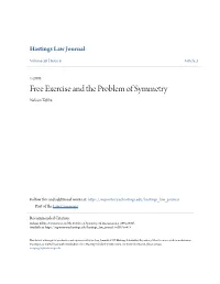 Free Exercise and the Problem of Symmetry Nelson Tebbe