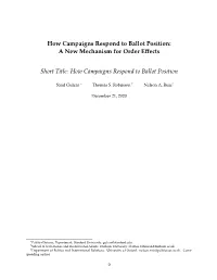 How Campaigns Respond to Ballot Position: a New Mechanism for Order Eﬀects