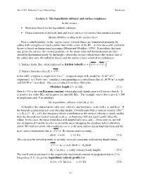 Lecture 5. the Logarithmic Sublayer and Surface Roughness in This Lecture… • Similarity Theory for the Logarithmic Sublayer