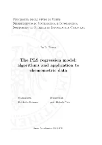 The PLS Regression Model: Algorithms and Application to Chemometric Data