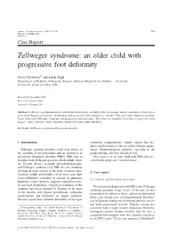 Zellweger Syndrome: an Older Child with Progressive Foot Deformity