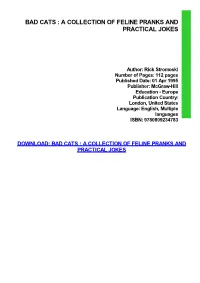 Bad Cats : a Collection of Feline Pranks and Practical Jokes