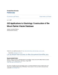 GIS Applications to Glaciology: Construction of the Mount Rainier Glacier Database