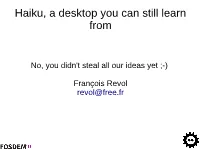 Haiku, a Desktop You Can Still Learn From