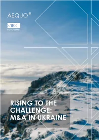 Rising to the Challenge: M&A in Ukraine