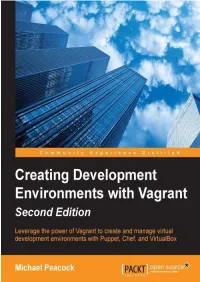 Creating Development Environments with Vagrant Second Edition Table of Contents