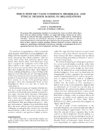 False Consensus, Brokerage, and Ethical Decision Making in Organizations
