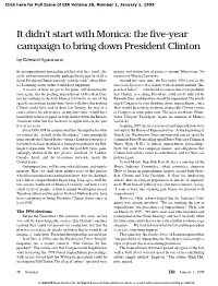 It Didn't Start with Monica: the Five-Year Campaign to Bring Down