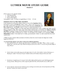 LUTHER MOVIE STUDY GUIDE Session 5