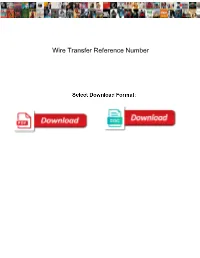 Wire Transfer Reference Number