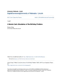 A Monte Carlo Simulation of the Birthday Problem