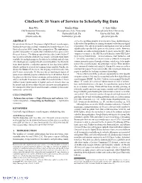 Citeseerx: 20 Years of Service to Scholarly Big Data