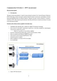 Communication Networks 2 --- IPTV Measurement
