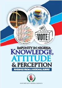 IMPUNITY in NIGERIA: Knowledge, Attitude and Perception