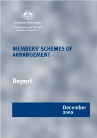 Report on Members' Schemes of Arrangement