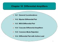 Chapter 10 Differential Amplifiers