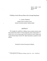 Colliding a Linear Electron Beam with a Storage Ring Beam* ABSTRACT