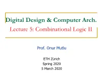 Digital Design & Computer Arch