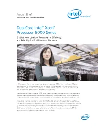 Dual-Core Intel® Xeon® Processor 5000 Series