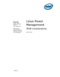 Linux Power Management -- IEGD Considerations