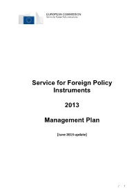 Service for Foreign Policy Instruments 2013 MANAGEMENT PLAN