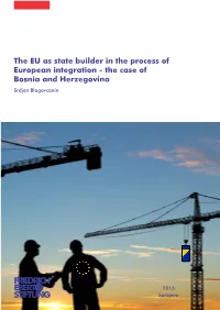 The EU As State Builder in the Process of European Integration