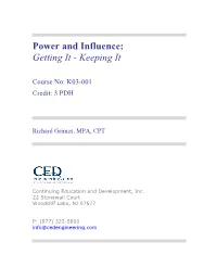 Power and Influence: Getting It - Keeping It