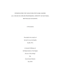 The Purpose of This Mixed Methods Study Was to Explore the Developing