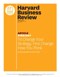 To Change Your Strategy, First Change How You Think by Mark Bonchek and Barry Libert